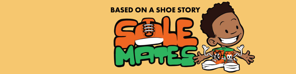The Sole Mates banner featuring the logo, cartoon boy, and personified sneakers